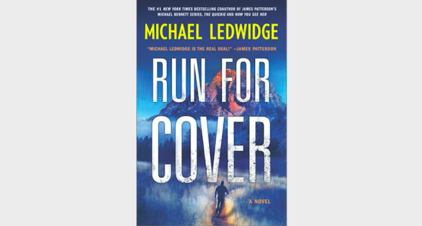 REVIEW: 'Run for Cover' by Michael Ledwidge - Hollywood Soapbox